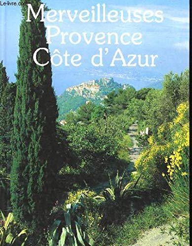 9782859611675: Merveilleuses Provence, Cte d'Azur