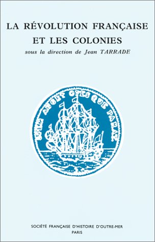 La Révolution française et les colonies