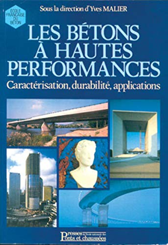 9782859781873: LES BETONS A HAUTES PERFORMANCES