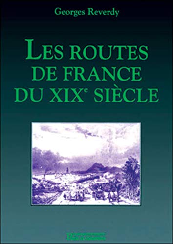 9782859781989: ROUTES DE FRANCE DU XIXE SIECLE