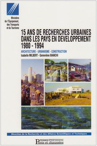 9782859782320: 15 ans de recherches urbaines dans les pays en dveloppement: 1980-1994, architecture, urbanisme, construction
