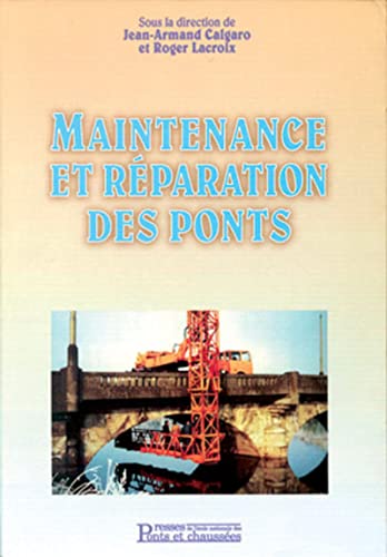 Imagen de archivo de Maintenance et rparation des ponts a la venta por Ammareal
