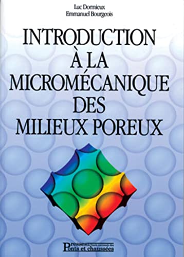 Stock image for Introduction  la micromcanique des milieux poreux for sale by Ammareal