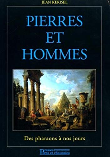 Stock image for Pierres et hommes : Des Pharaons  nos jours for sale by medimops