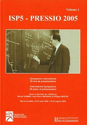 9782859784102: ISP5-Pressio 2005: Tome 1, Symposium International 50 ans de pressiomtres, dition bilingue anglais-franais