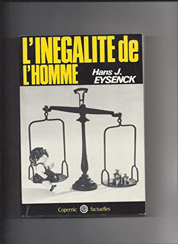 Beispielbild fr L'Ingalit de l'homme zum Verkauf von medimops