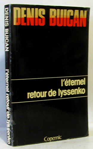 Imagen de archivo de L'ternel retour de Lyssenko (Cartouche) a la venta por medimops