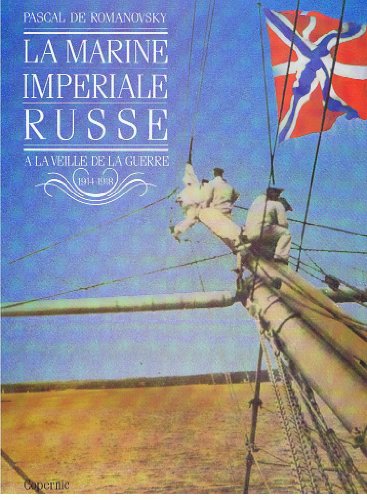 9782859840778: La marine imperial russe a la vielle de la guerre 1914