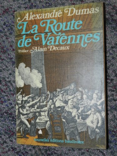 Stock image for La route de varennes for sale by Ammareal