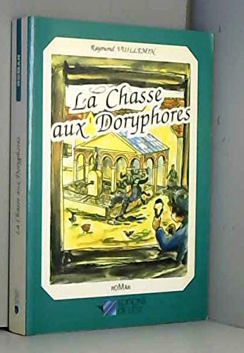 9782859860257: La Chasse aux doryphores