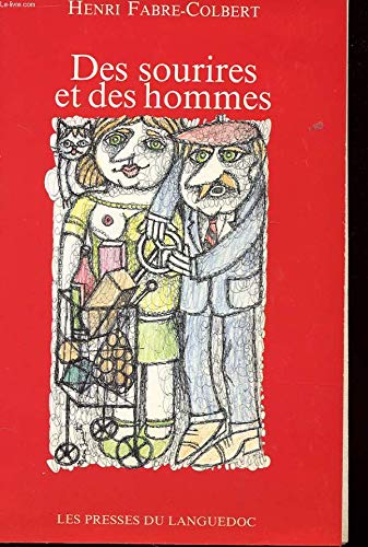 Beispielbild fr Des sourires et des hommes: Chroniques parues dans Midi libre zum Verkauf von Ammareal