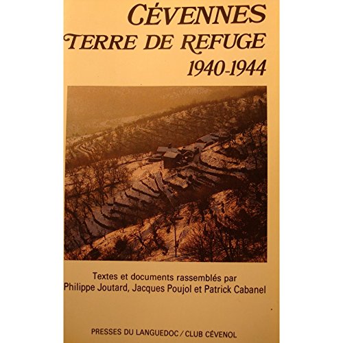 Stock image for Cvennes, terre de refuge 1940-1944 textes et documents for sale by Ammareal