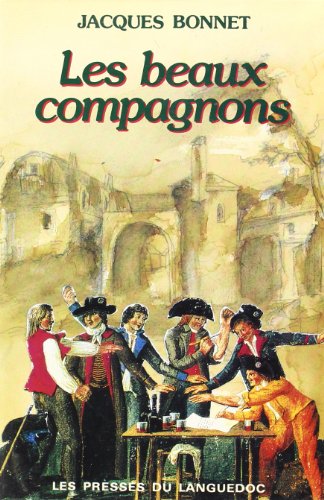 Stock image for Les beaux compagnons for sale by A TOUT LIVRE