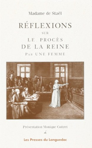 Imagen de archivo de RFLEXION SUR LE PROCS DE LA REINE PAR UNE FEMME a la venta por Librairie Rouchaleou