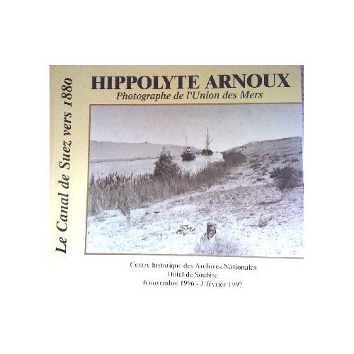 Imagen de archivo de Hippolyte Arnous photographe a la venta por Ammareal