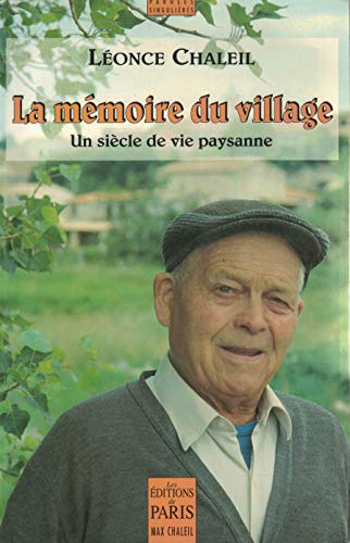 9782860660013: La Mmoire du village (La France retrouve)