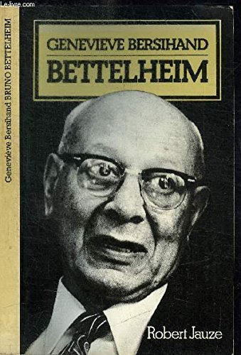9782862140018: Bettelheim (French Edition)