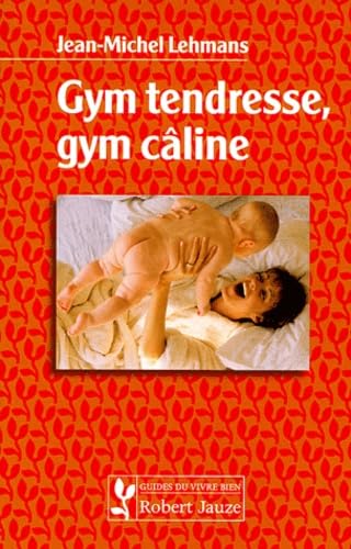 Beispielbild fr Gym tendresse, gym cline zum Verkauf von medimops