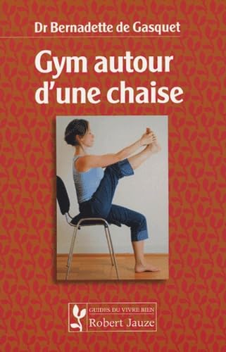 Stock image for Gym autour d'une chaise for sale by medimops