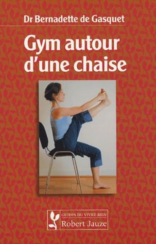 9782862140612: Gym autour d'une chaise