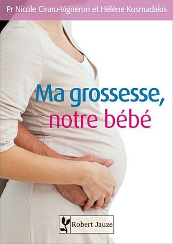 Stock image for Ma grossesse, notre bb for sale by Ammareal
