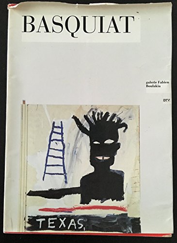 Basquiat: Galerie Fabien Boulakia (French Edition) (9782862190471) by Basquiat, Jean Michel
