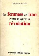 Beispielbild fr Les Femmes en Iran avant et aprs la rvolution zum Verkauf von Ammareal