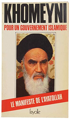 9782862210414: Pour un gouvernement islamique (French Edition)