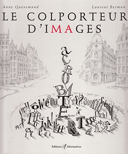 Beispielbild fr Le Colporteur d'images zum Verkauf von Ammareal