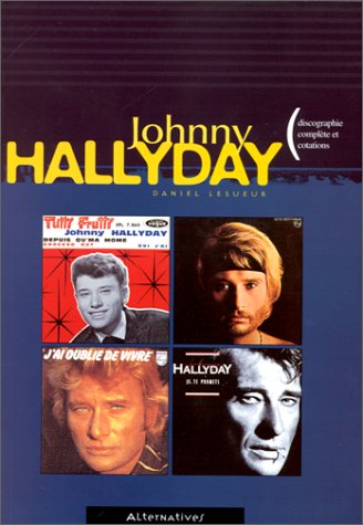 9782862272054: Johnny Hallyday: Discographie complte et cotations