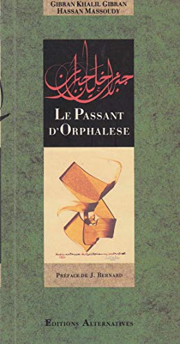 Imagen de archivo de Le Passant d'Orphalse a la venta por medimops