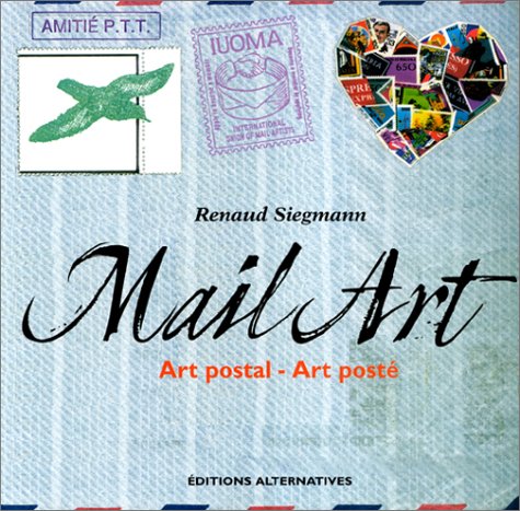 Imagen de archivo de Mail Art : Art postal - Art post a la venta por Ammareal