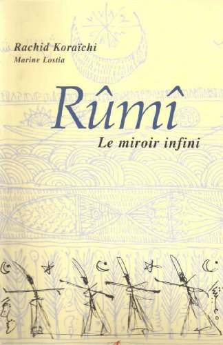 Stock image for Rumi, Le miroir infini for sale by Librairie Laumiere
