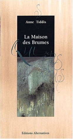 La Maison des brumes