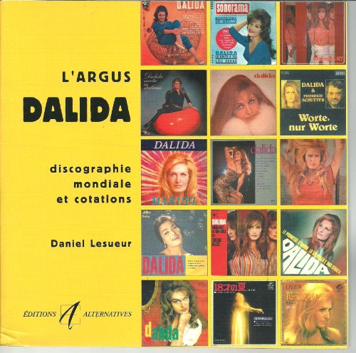 9782862274287: L'argus Dalida : Discographie mondiale et cotations