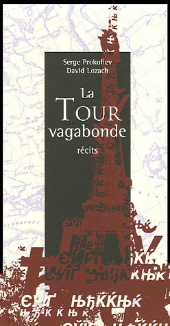 Beispielbild fr La Tour vagabonde zum Verkauf von Ammareal