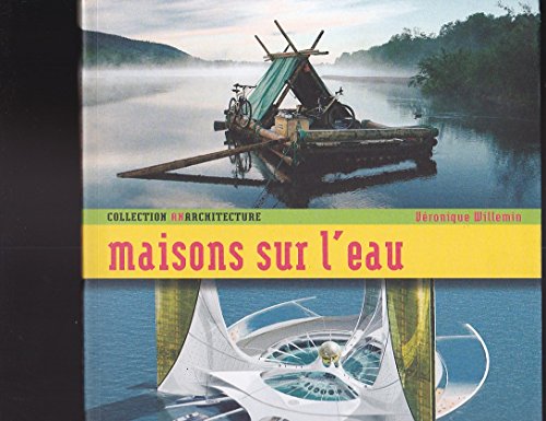 Beispielbild fr Maisons sur l'eau zum Verkauf von medimops