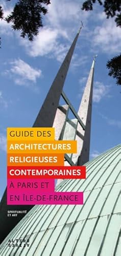 Beispielbild fr Guide des architectures religieuses contemporaines zum Verkauf von Ammareal