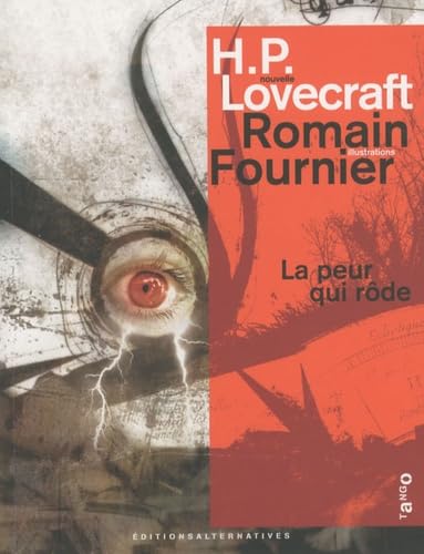 Stock image for La peur qui rde Lovecraft, Howard Phillips; Fournier, Romain et Rivire, Yves for sale by BIBLIO-NET