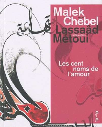 9782862276601: Les 100 noms de l'amour (tango)