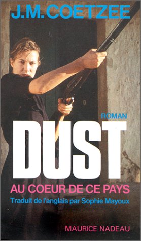 Imagen de archivo de Dust au Coeur de Ce Pays a la venta por HPB Inc.