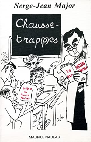 Imagen de archivo de Chausse-trap(p)es a la venta por Librairie Th  la page