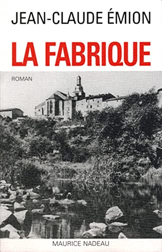Beispielbild fr La Fabrique zum Verkauf von Ammareal