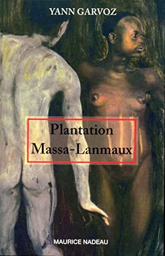 Imagen de archivo de Plantation Massa-Lanmaux a la venta por Frederic Delbos