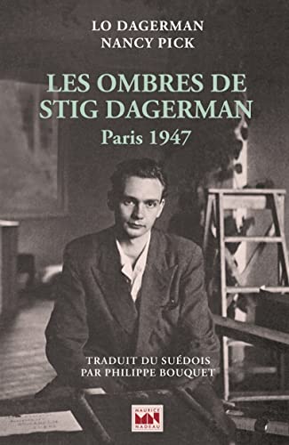 Stock image for Les ombres de Stig Dagerman - Paris 1947 for sale by Gallix