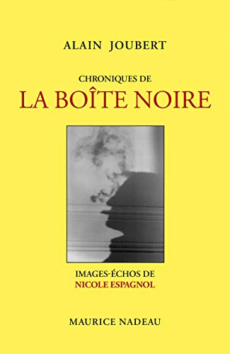 Beispielbild fr Chroniques de La Bote noire: "La Quinzaine littraire" (2002-2004) zum Verkauf von Ammareal