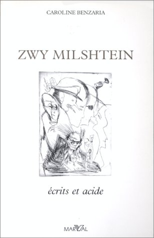 9782862340128: Zwy Milshtein: crits et acide