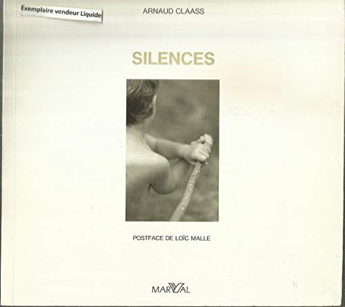 Imagen de archivo de Silences a la venta por Librairie Le Lieu Bleu Paris