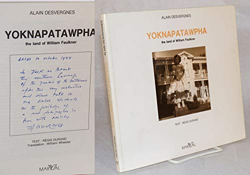 Yoknapatawpha: The Land of William Faulkner