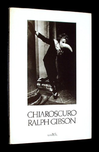 Chiaroscuro (9782862340456) by Gibson, Ralph
